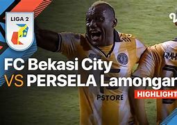 Fc Bekasi City Vs Persela Lamongan